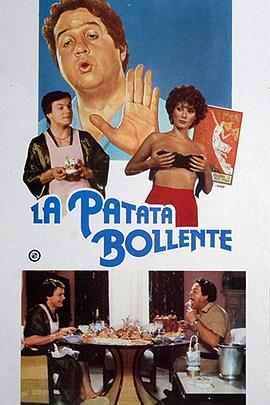炽热马铃薯在线观看_意大利_1980